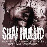 Hearts Once Nourished with Hope & Compassion an album by Shai Hulud