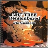 Nut Tree Remembered: The Cookbook