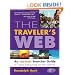 The Traveler's Web: An Extreme Searcher Guide to Travel Resources on the Internet