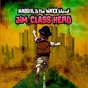 Jim, Class Hero