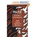 Prayer: The Great Conversation: Straight Answers to Tough Questions about Prayer