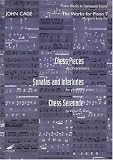 John Cage: Chess Pieces; Sonatas and Interludes; Rieti: Chess Serenade