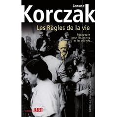 Les R�gles de la vie - P�dagogie pour les jeunes et les adultes