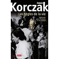 Les R�gles de la vie - P�dagogie pour les jeunes et les adultes