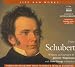  : The Life and Works of Franz Schubert