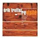 Erik Truffaz Revisite