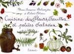 Cuisine des Fleurs, Feuilles et petit...