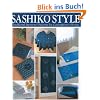 Sashiko Style: Traditional Japanese Patterns for Contemporary Design [With Patterns]