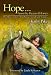 Hope... From The Heart Of Horses