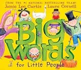 Zoom Produkt-Bild: (Big Words for Little People) By Curtis, Jamie Lee (Author) Hardcover on (09 , 2008)