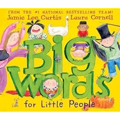 (Big Words for Little People) By Curtis, Jamie Lee (Author) Hardcover on (09 , 2008)