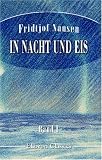 In Nacht und Eis - Fridtjof Nansen