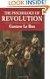 The Psychology of Revolution