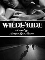 Wilde Ride (Ride Series)