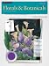 Florals & Botanicals  /  Watercolor: Learn to Paint Step by Step (How to Draw and Paint Series: Watercolor)