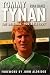 Tommy Tynan: The Original Football Idol