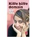 Kiffe Kiffe Demain
