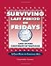 Surviving Last Period on Fridays and Other Desperate Situations