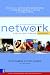 Network Participant's Guide: The Right People, in the Right Places, for the Right Reasons, at the Right Time