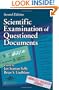 Scientific Examination of Questioned Documents, Second Edition (Forensic and Police Science Series)