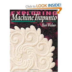 Exploring Machine Trapunto: New Dimensions Hari Walner