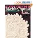 Exploring Machine Trapunto: New Dimensions