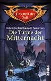 Die T&uuml;rme der Mitternacht: Das Rad der Zeit 35 - Robert Jordan, Brandon Sanderson