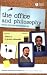 Book cover of The Office and Philosophy: Scenes from the Unexamined Life (The Blackwell Philosophy and Pop Culture Series).