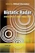 Bistatic Radar: Principles and Practice
