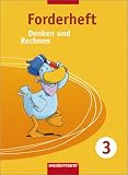 Denken und Rechnen Forderhefte: Denken und Rechnen. Forderheft 3: Förder- und Forderhefte