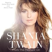 From This Moment On | [Shania Twain]