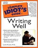 ISBN: 0028636945 - The Complete Idiot's Guide to Writing Well