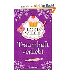 Traumhaft verliebt: Roman