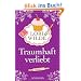 Traumhaft verliebt: Roman