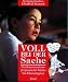 Voll bei der Sache. Das Konzentrationsprogramm f�r Kinder. Ein Elternratgeber