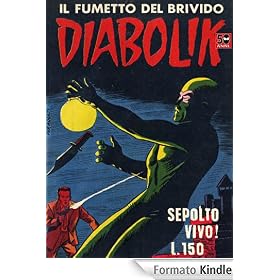 DIABOLIK (8): Sepolto vivo!