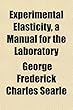 Experimental Elasticity, a Manual for the Laboratory