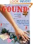 Found II: More of the Best Lost, Tossed, and Forgotten Items from Around the World