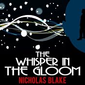 The Whisper in the Gloom: Nigel Strangeways, Book 11 | Nicholas Blake