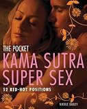Pocket Kama Sutra Super Sex: 52 Red-hot Positions