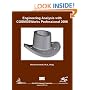 Engineering Analysis with COSMOSWorks Professional 2008
