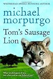 Cover of Tom's Sausage Lion by Michael Morpurgo 0440864186
