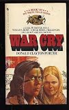 War Cry: The White Indian Series, Book VII