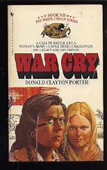 War Cry: The White Indian Series, Book VII