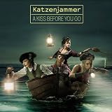 A Kiss Before You Govon "Katzenjammer"