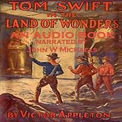 Tom Swift in the Land of Wonders: The Underground Search for the Idle of Gold | Victor Appleton