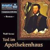 Tod im Apothekenhaus - Wolf Serno