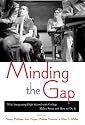 Minding the Gap: Why Integrating High School With College Makes Sense and How to Do It