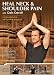 Heal Neck & Shoulder Pain with Cain Carroll