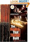 The House That...
